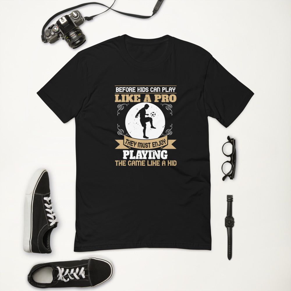 Play Like a Pro Soccer Men T-Shirt | EMENEVO